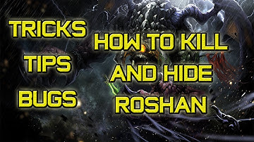 TRICKS TIPS BUGS 2 how to kill and hide ROSHAN .