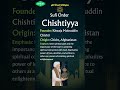 Sufi Order Facts Chishtiyya Sufism Shorts Sufi Islam Tasawuf Sufi Order Facts Chishtiyya Sufism Shorts Sufi Islam Tasawuf