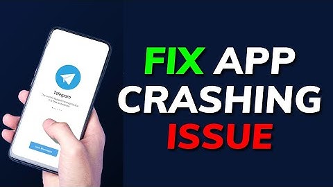 How to Fix Telegram App Crashing on Android 2025?