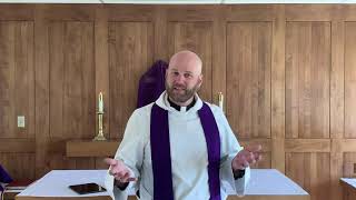Sermon, Lent V, March 21, 2021