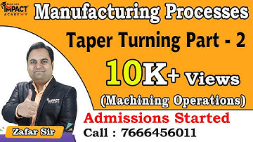 Taper Turning Part - 2 | Machining Operations | Manufacturing Processes #engineering #gateexam2026