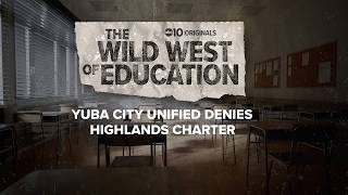 Yuba City Unified denies Highlands charter petition over undisclosed plans and audit concerns