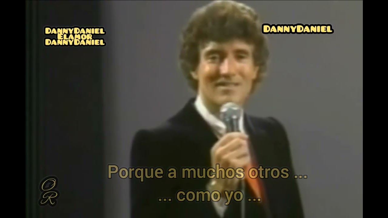 El Amor el Amor - Danny Daniel - Con Letra
