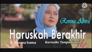 HARUSKAH BERAKHIR - Revina Alvira (Versi Baru 2021) (Cover by Gasentra) (Karaoke Tanpa Vokal)