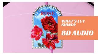 [8D Audio] Shindy - What's Luv I DEUTSCHRAP 8D + LYRICS