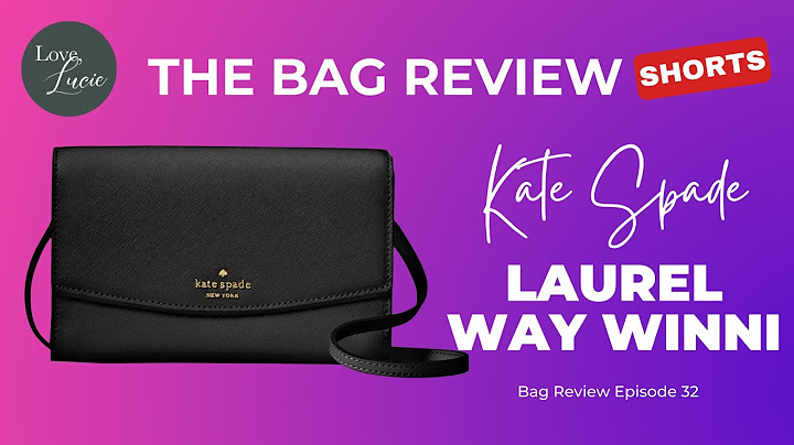 Laurel way evangelie kate spade review năm 2024