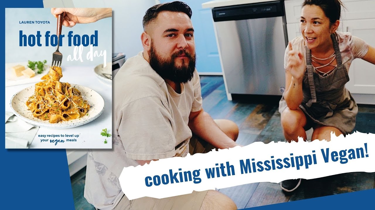 cooking with Mississippi Vegan! // #hotforfoodallday BTS ep 2 // hot for food by Lauren Toyota