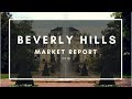 Beverly Hills Market Report