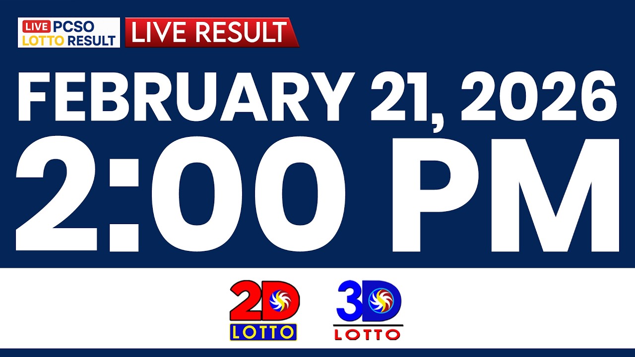 LIVE 2PM PCSO LOTTO RESULTS TODAY FEBRUARY 21, 2026 | SWERTRES EZ2