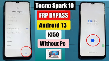 Tecno Spark 10 FRP Bypass Android 13 | Tecno (Kl5Q) Google Account Unlock | FRP Reset Without Pc