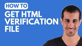 How to Get HTML Verification file from Google Search Console