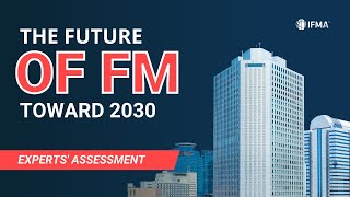 Future Working Environments & Support Functions | Experts' Assessment