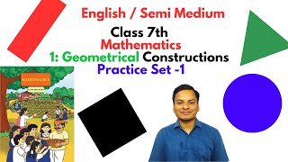 Practice Set-1 Geometrical Constuctions Mathematics Class- 7th English Medium Maharashtra Board
