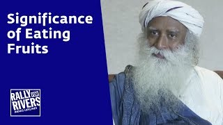 Significance of Eating Fruits | Sadhguru screenshot 2