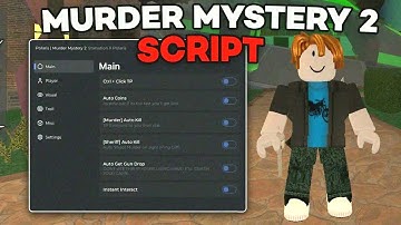 [FREE] Murder Mystery 2 (MM2) Script | Role ESP, Auto Grab Gun, Kill All | ALL EXECUTORS