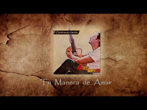 Tu Manera De Amar Video
