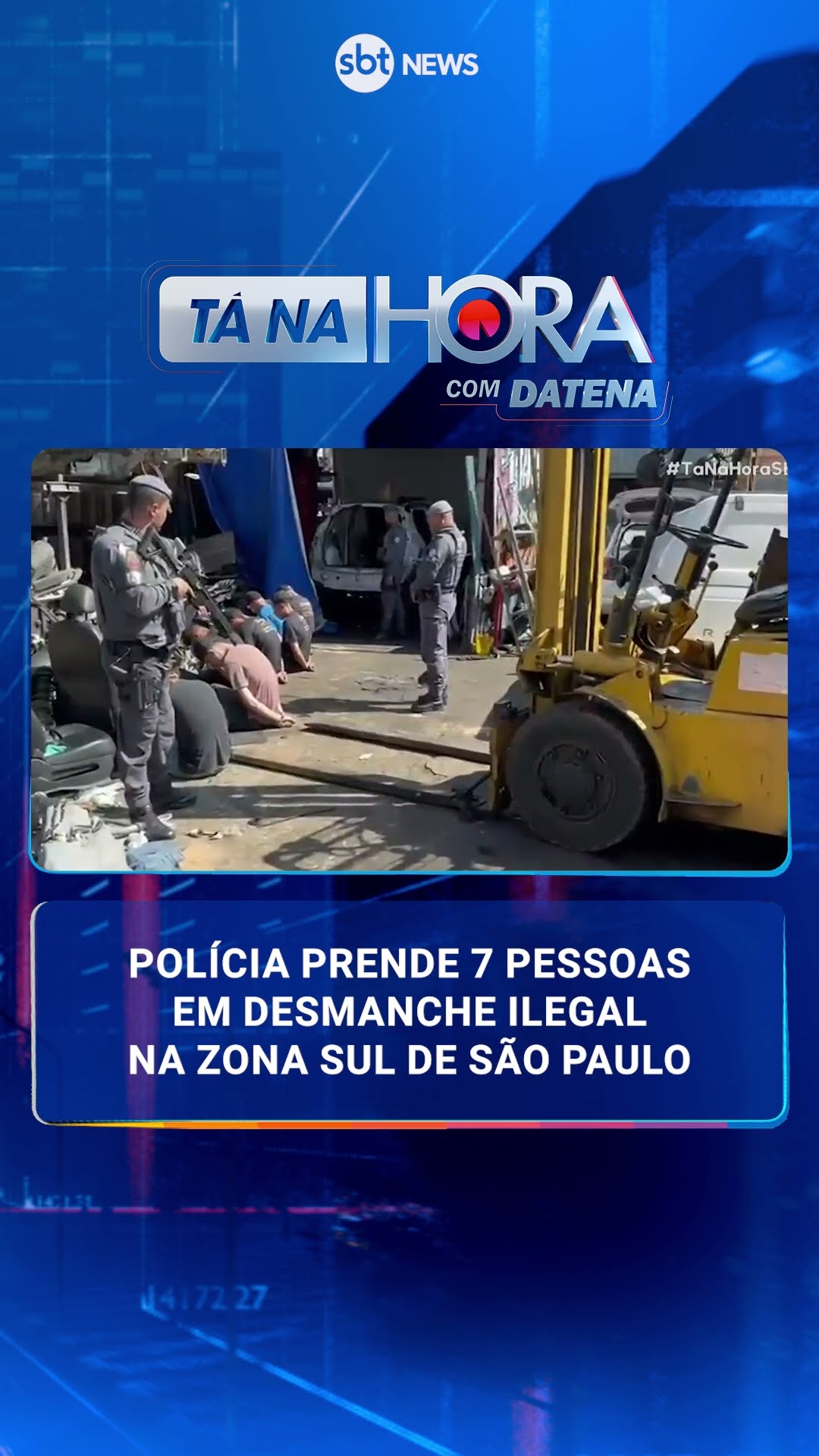 Polícia prende 7 pessoas em desmanche ilegal na zona sul de São Paulo