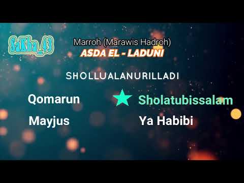 FULL HADROH MARAWIS ASDA EL-LADUNI