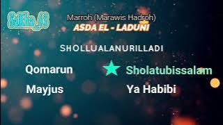 FULL HADROH MARAWIS ASDA EL-LADUNI