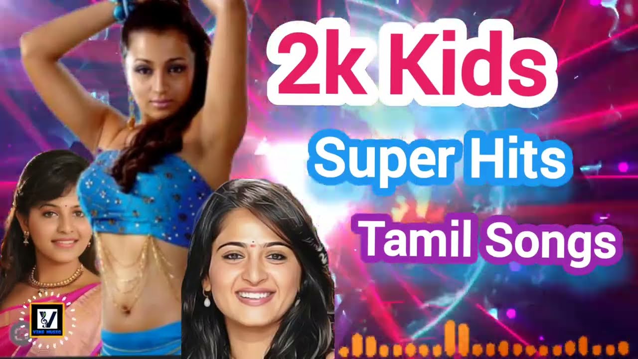 2k kids Super Hits Tamil Songs vinsmusic515