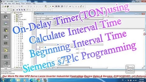 On-Delay Timer(TON)using Calculate Interval Time & Beginning Interval Time Siemens s7Plc Programming