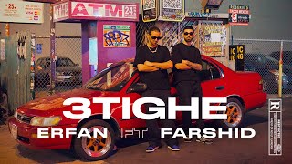 Erfan - 3Tighe Ft. Farshid (Official Lyric Video) Resimi