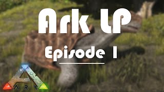 ARK Survival Evolved | Starting Fresh