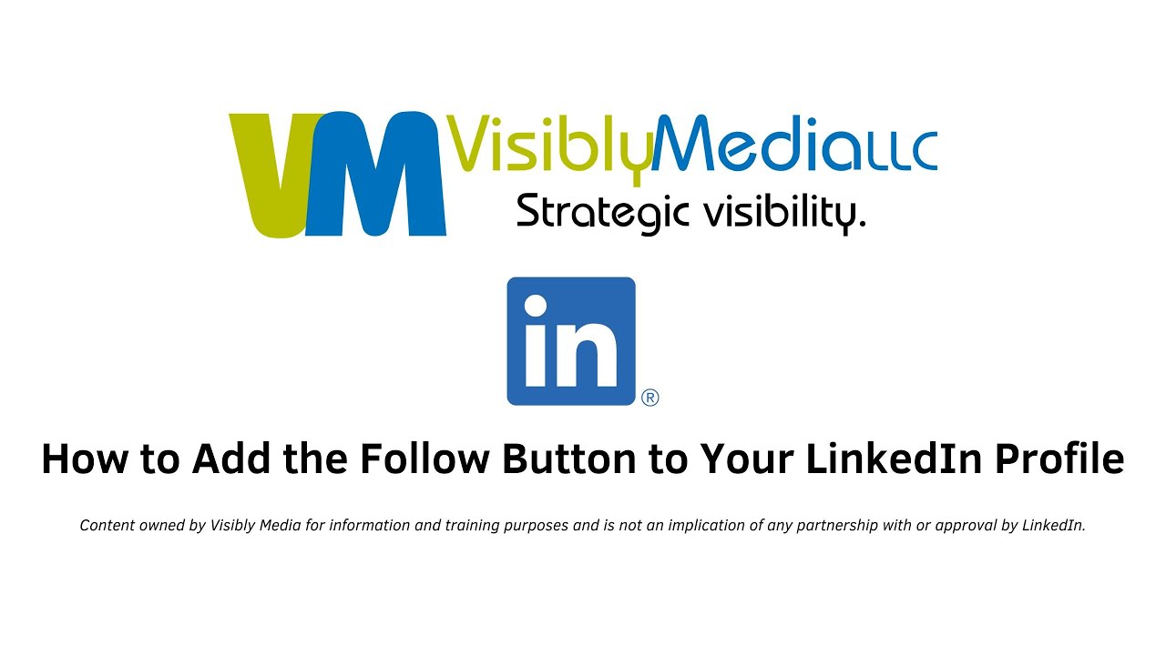 LinkedIn: How To Add the Follow Button to Your Profile - YouTube