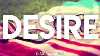 Morris - Desire Lyrics (Radio Edit )