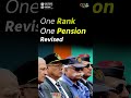 One rank one pension orop revised