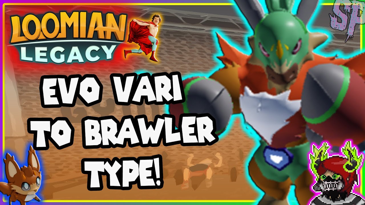 Evo Vari to Brawler Type! Loomian Legacy! (Roblox) (2021) 