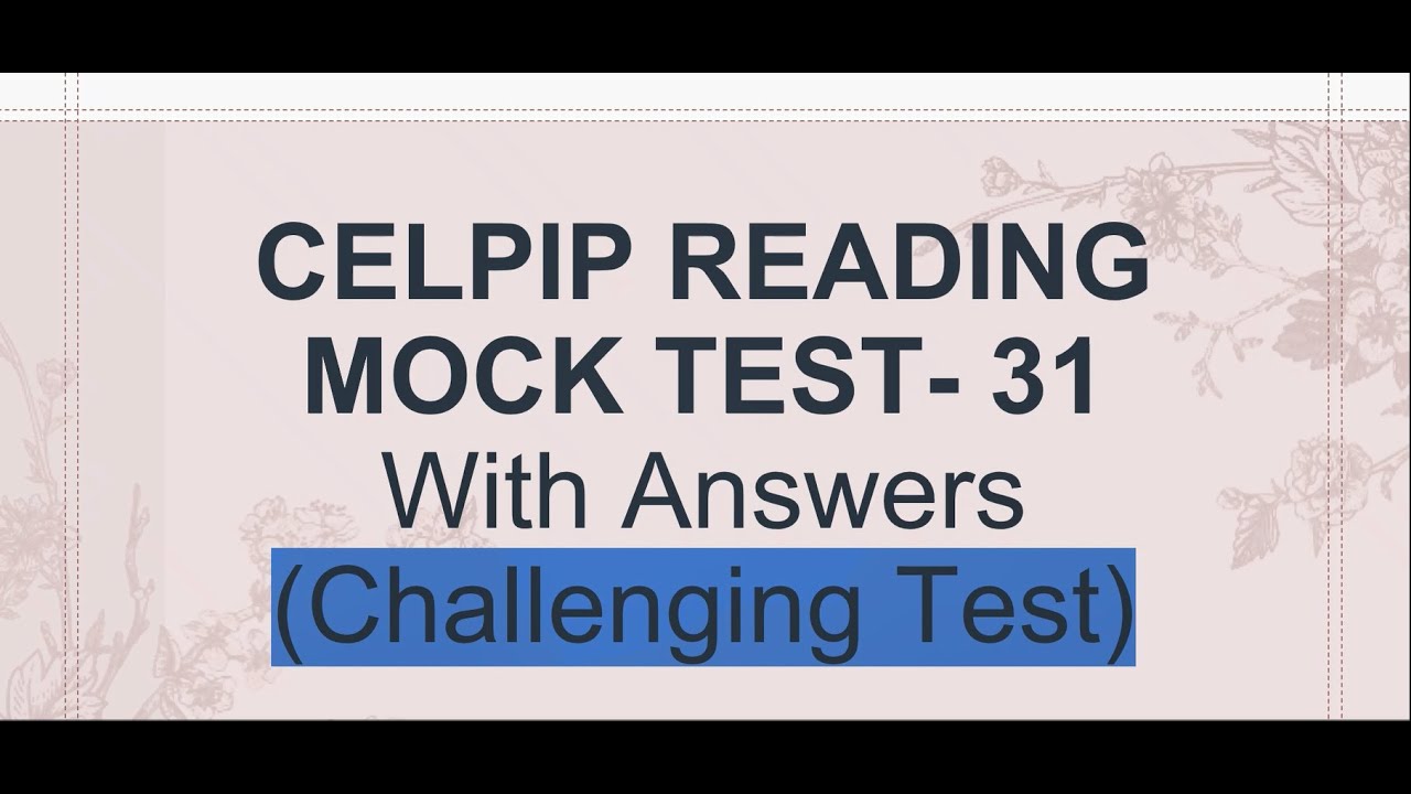 Celpip Reading Practice Test 31 | Celpip Reading Practice Test With Answers - 2025