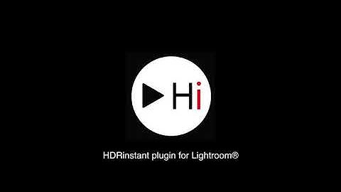 HDRinstant plugin for Lightroom Classic (demo in English)