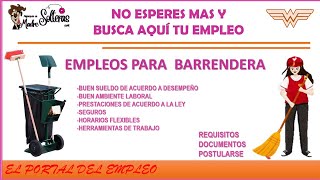 Barrendera Bolsa de trabajo 2021 Vacantes y Empleo Beneficios, Requisitos, Postulación