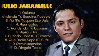 ♫ Julio Jaramillo ♫ ~ Greatest Hits Full Album ~ Best Old Songs All Of Time ♫