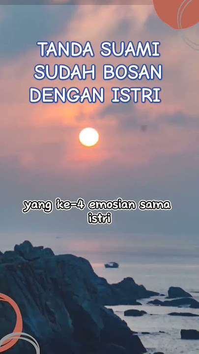 TANDA SUAMI SUDAH BOSAN DENGAN ISTRI #BosanIstri #Suami #shorts