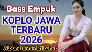 Pop Jawa campursari 2026 paling gayeng konco istirahat siang malam