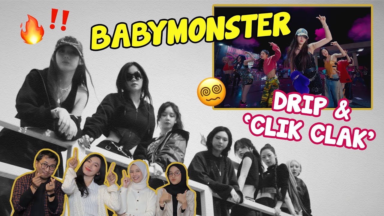 FANS BIG 3 + HYBE REACT TO BABYMONSTER ‘DRIP’ & ‘CLIK CLAK’ MUSIC VIDEO