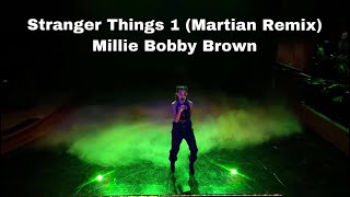 Millie Bobby Brown - Stranger Things 1 Recap (Martian Remix) [Music Video]