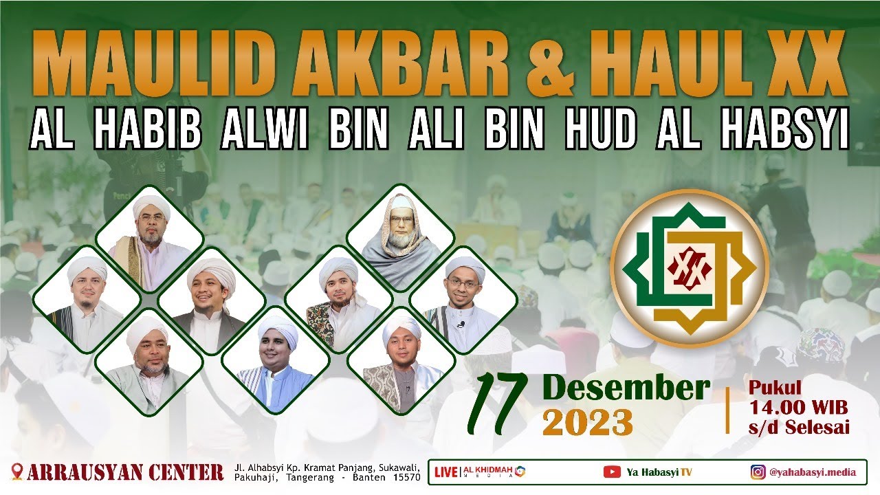 [LIVE] MAULID AKBAR NABI MUHAMMAD SAW & HAUL AL HABIB ALWI BIN ALI BIN HUD AL HABSYI