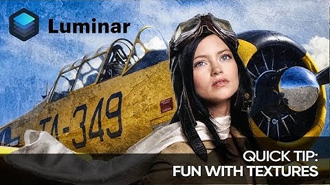 Luminar Quick Tips