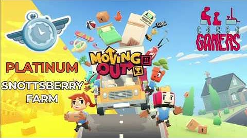 Moving Out - Snottsberry Farm (Platinum)