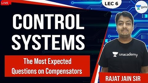 The Most Expected Questions on Compensators | L - 6 | Control System