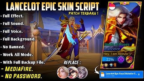 Lancelot Epic Royal Matador Skin Script No Password MediaFire Full Effect Voice Kungfu Panda Patch