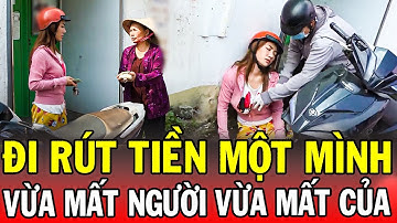 Chuyện Cảnh Giác 2025 | ĐI RÚT TIỀN MỘT MÌNH | Phút Giây Cảnh Giác 2025 | Chuyện Cảnh Giác Mới 2025