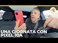 Recensione PIXEL 10A ... e NON SOLO!