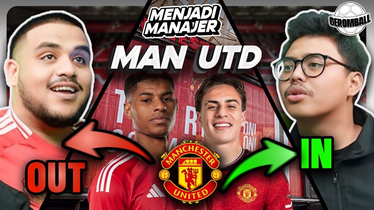 CHALLENGE: Rombak Skuad MAN UNITED | Menjadi Manager