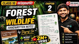 Class 10 Geography Chapter 2 Forest and Wildlife Resources  Complete Handwritten Notes by Digraj Sir