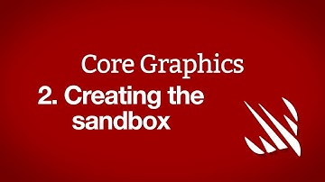 Creating the sandbox – Core Graphics, part 2