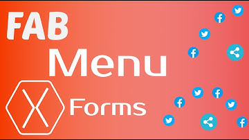 Animated Fab Action Menu in Xamarin Forms - Xamarin Life